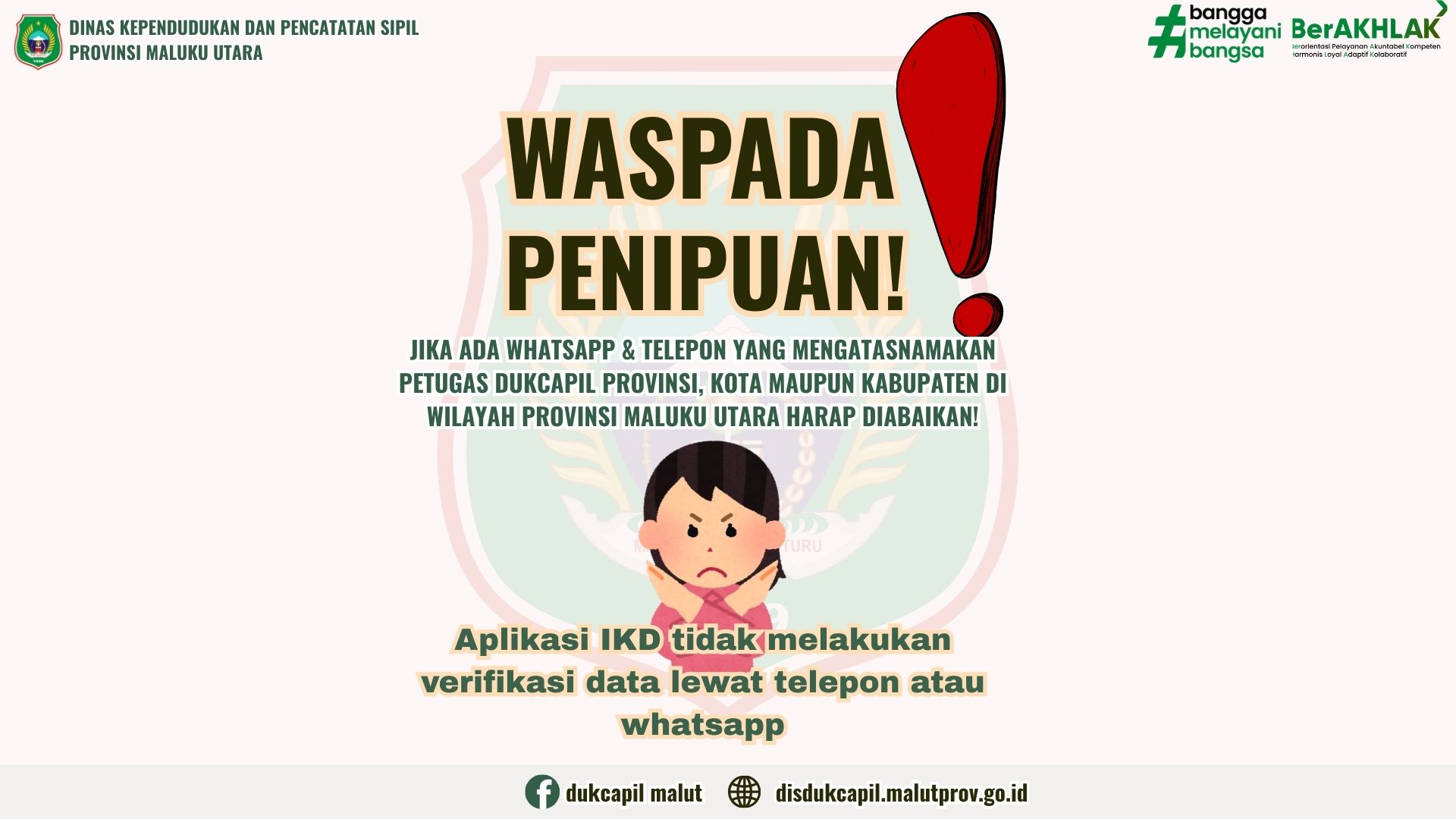 Waspada Penipuan Mengatasnamakan DUKCAPI...